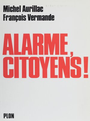 cover image of Alarme, citoyens !